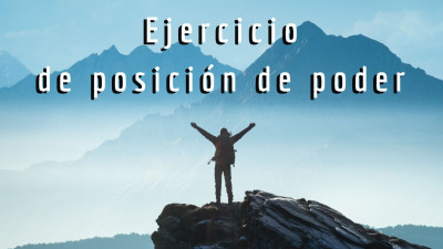 Ejercicio de posición de poder - Alquimia para todos